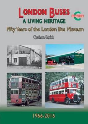 Book cover for London Buses a Living Heritage