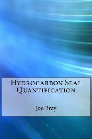 Cover of Hydrocarbon Seal Quantification