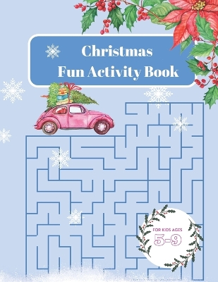 Book cover for Christmas Fun Activity Book For Kids Ages 5-9