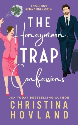 Book cover for The Honeymoon Trap Confessions