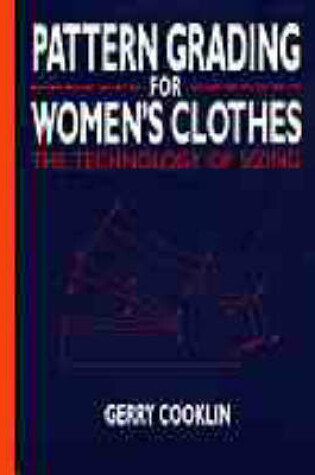 Cover of Pattern Grading for Women's Clothes