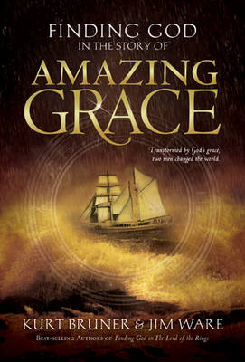 Book cover for Finding God in the Story of Amazing Grace