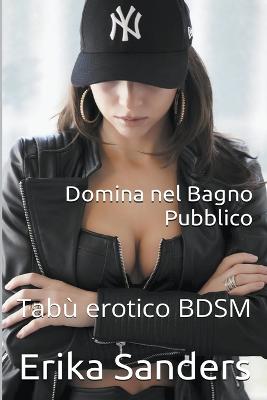 Book cover for Domina nel Bagno Pubblico