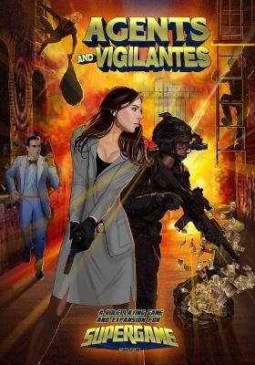 Book cover for Agents and Vigilantes