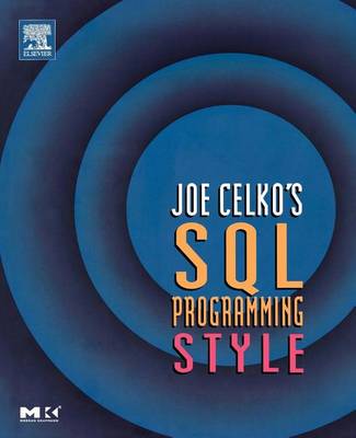 Book cover for Joe Celko's SQL Programming Style