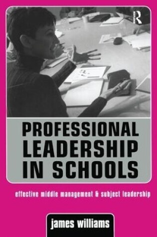 Cover of Professional Leadership in Schools