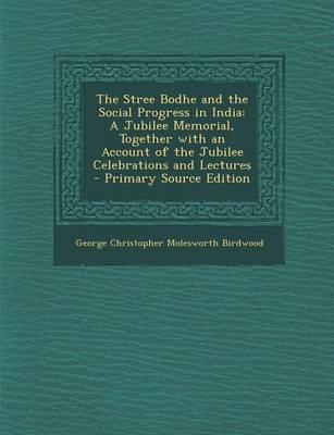 Book cover for The Stree Bodhe and the Social Progress in India