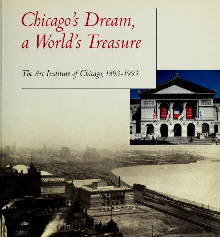 Book cover for Chicago's Dream, a World's Treasure