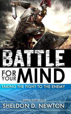 Book cover for The Battle For Your Mind