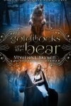Book cover for Goldilocks and the Bear