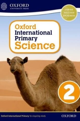 Cover of Oxford International Primary Science 2 First Edition