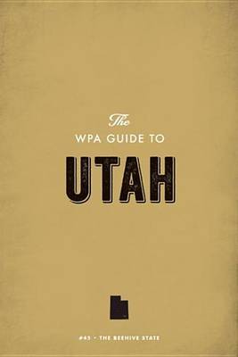 Book cover for The Wpa Guide to Utah