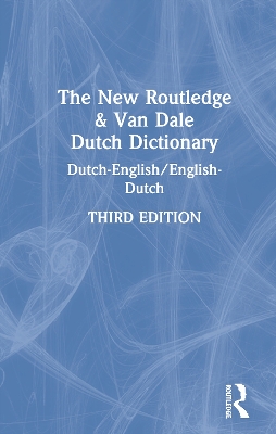 Book cover for The New Routledge & Van Dale Dutch Dictionary