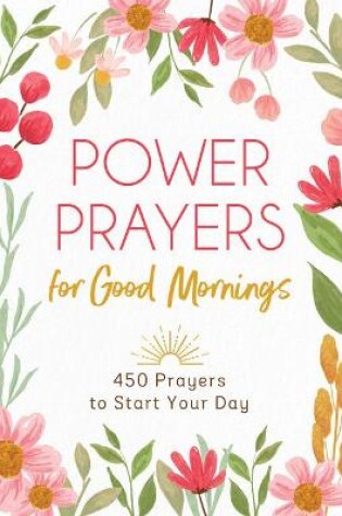 Cover of Power Prayers for Good Mornings