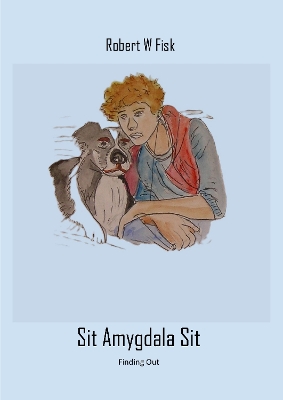 Book cover for Sit Amygdala Sit