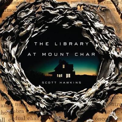 Book cover for The Library at Mount Char