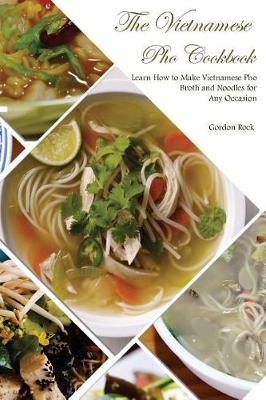 Cover of The Vietnamese PHO Cookbook