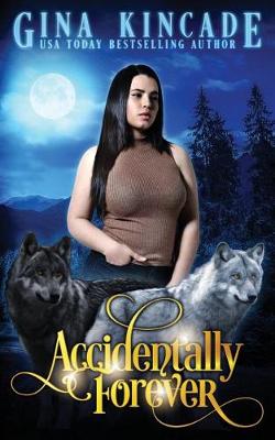 Book cover for Accidentally Forever