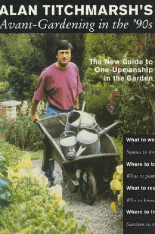 Cover of Avant-gardening in the '90s