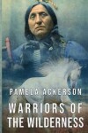 Book cover for Warriors of the Wilderness