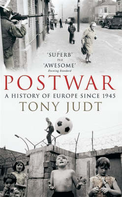 Book cover for Postwar:A History of Europe Since 1945
