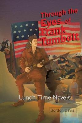 Book cover for Through the Eyes of Frank Tumbolt