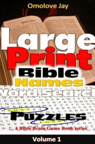 Cover of Large Print Bible Names Word Search Puzzles