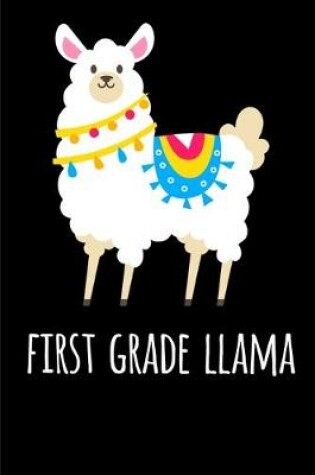 Cover of First Grade Llama