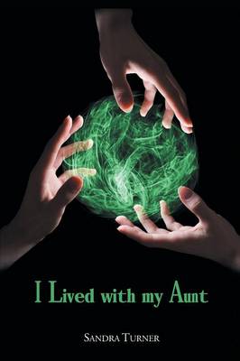 Book cover for I Lived with My Aunt