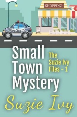 Cover of Small Town Mystery One