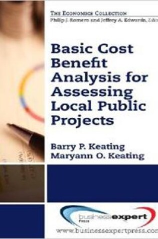 Cover of Basic Cost Benefit Analysis for Assessing Public Projects