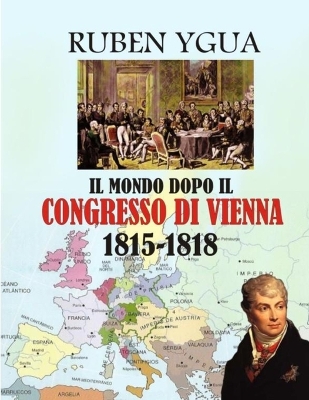 Book cover for Il Mondo Dopo Il Congresso Di Vienna