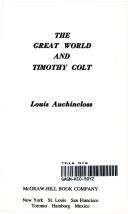 Book cover for The Great World and Timothy Colt