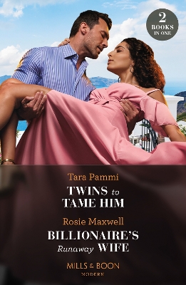 Book cover for Twins To Tame Him / Billionaire's Runaway Wife