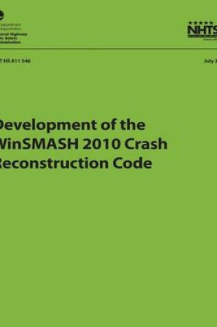 Cover of Development of the WinSMASH 2010 Crash Reconstruction Code