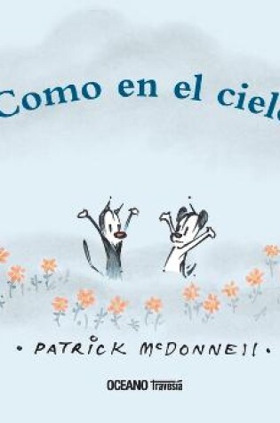 Cover of Como En El Cielo