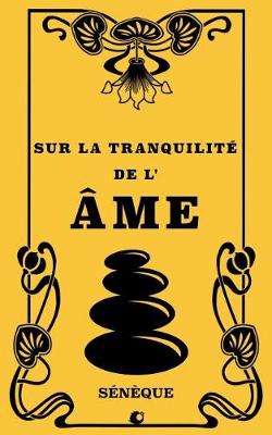 Book cover for Sur la tranquillite de l'ame