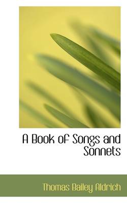 Book cover for A Book of Songs and Sonnets