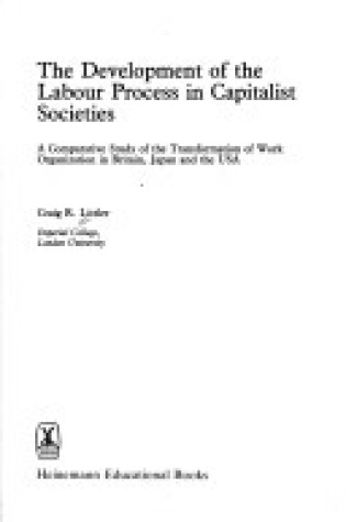 Cover of The Development of the Labour Process in Capitalist Societies