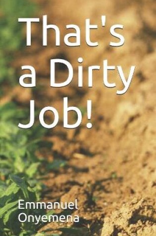 Cover of That's a Dirty Job!