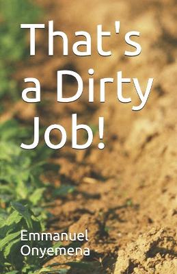 Book cover for That's a Dirty Job!