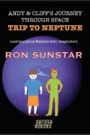 Book cover for Andy and Cliff's Journey Through Space - Trip to Neptune