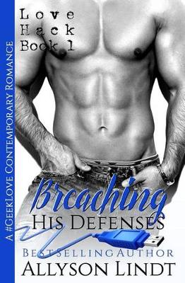 Book cover for Breaching His Defenses