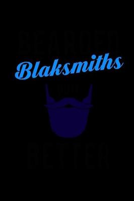 Book cover for Bearded Blacksmiths do it Better
