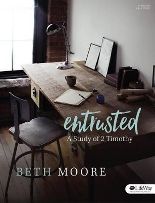 Book cover for Entrusted Bible Study Book: Study of 2 Timothy
