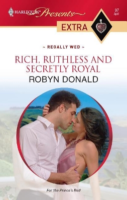 Cover of Rich, Ruthless and Secretly Royal