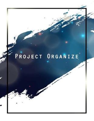 Book cover for Project Organize