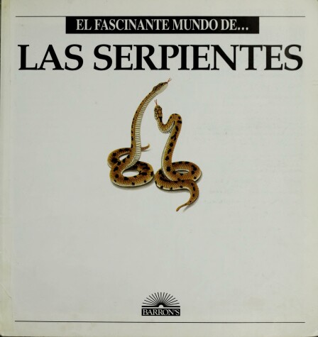 Cover of El Fascinante Mundo: Las Serpientes