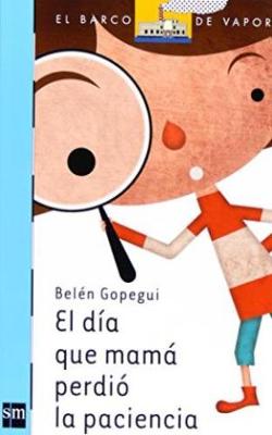 Book cover for El dia que mama perdio la paciencia
