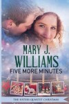 Book cover for Five More Minutes (the Sisters Quartet Christmas)